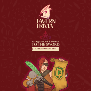 MONDAY NIGHT TAVERN TRIVIA: FORTRESS 